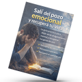 La Guía Práctica para Salir del Pozo Emocional
